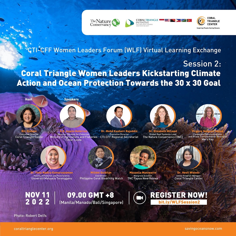 Coral Triangle Initiative on Coral Reefs Fisheries and Food Security CTI-CFF Women Leaders Forum Learning Exchange Session 2