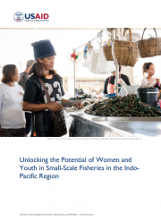 Unlocking the Potential of Women and Youth in Small-Scale Fisheries in the IndoPacific Region